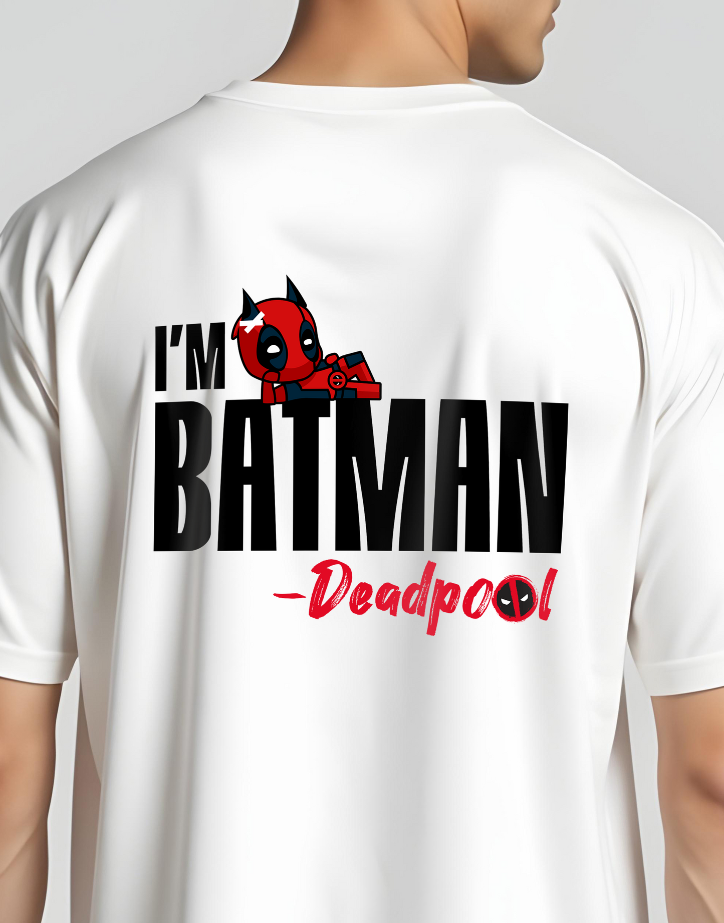 I am Batman By Deadpool White Oversized Tee